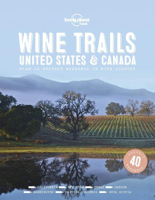 Wine trails. United States and Canada.
