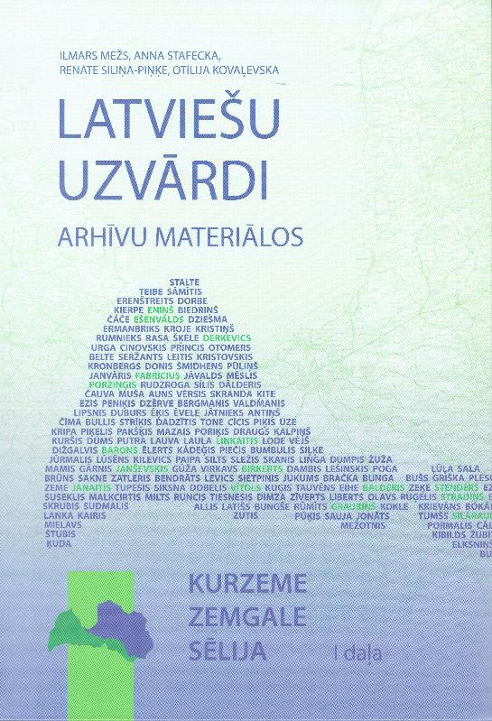 Latvian surnames according to archive materials. Kurzeme, Zemgale, Sēlija. Set of 2 books